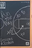 Run the Play Lessons in Joshua, Real Fatih in Life--Student Book 1594023522 Book Cover