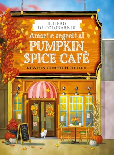 Il libro da colorare di «Amori e segreti al Pumpkin Spice Cafè»
