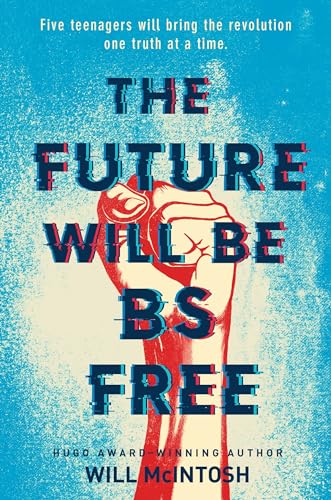 The Future Will Be Bs Free view 2