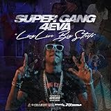  SUPER GANG [Explicit]