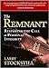The Remnant: Restoring the Call to Personal Integrity