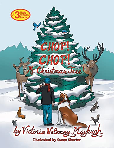 Chop! Chop! Mr. Christmas Tree!
