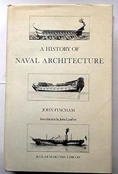Hardcover History of Naval Architecture (Scolar maritime library) Book
