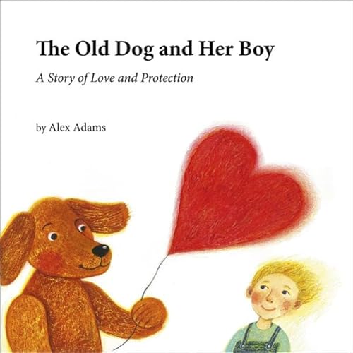 The Old Dog and Her Boy Titelbild