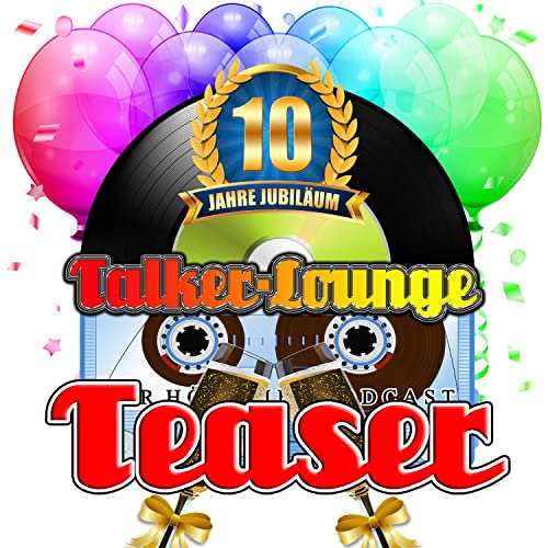 Die Talker-Lounge 157 &ndash; Teaser