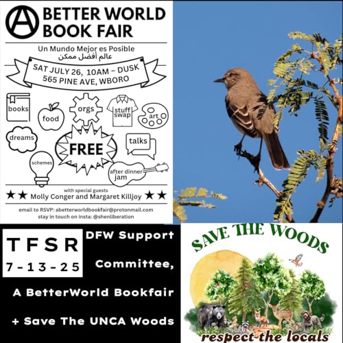 DFW Support Committee, A Better World Bookfair + Save The UNCA Woods Podcast Por  arte de portada