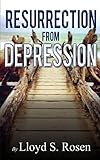 Resurrection from Depression