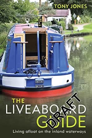 The Liveaboard Guide: Living Afloat on the Inland Waterways-Wow! eBook