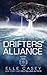 Drifters' Alliance : Book One (Volume 1)