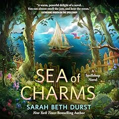 Sea of Charms Audiolibro Por Sarah Beth Durst arte de portada