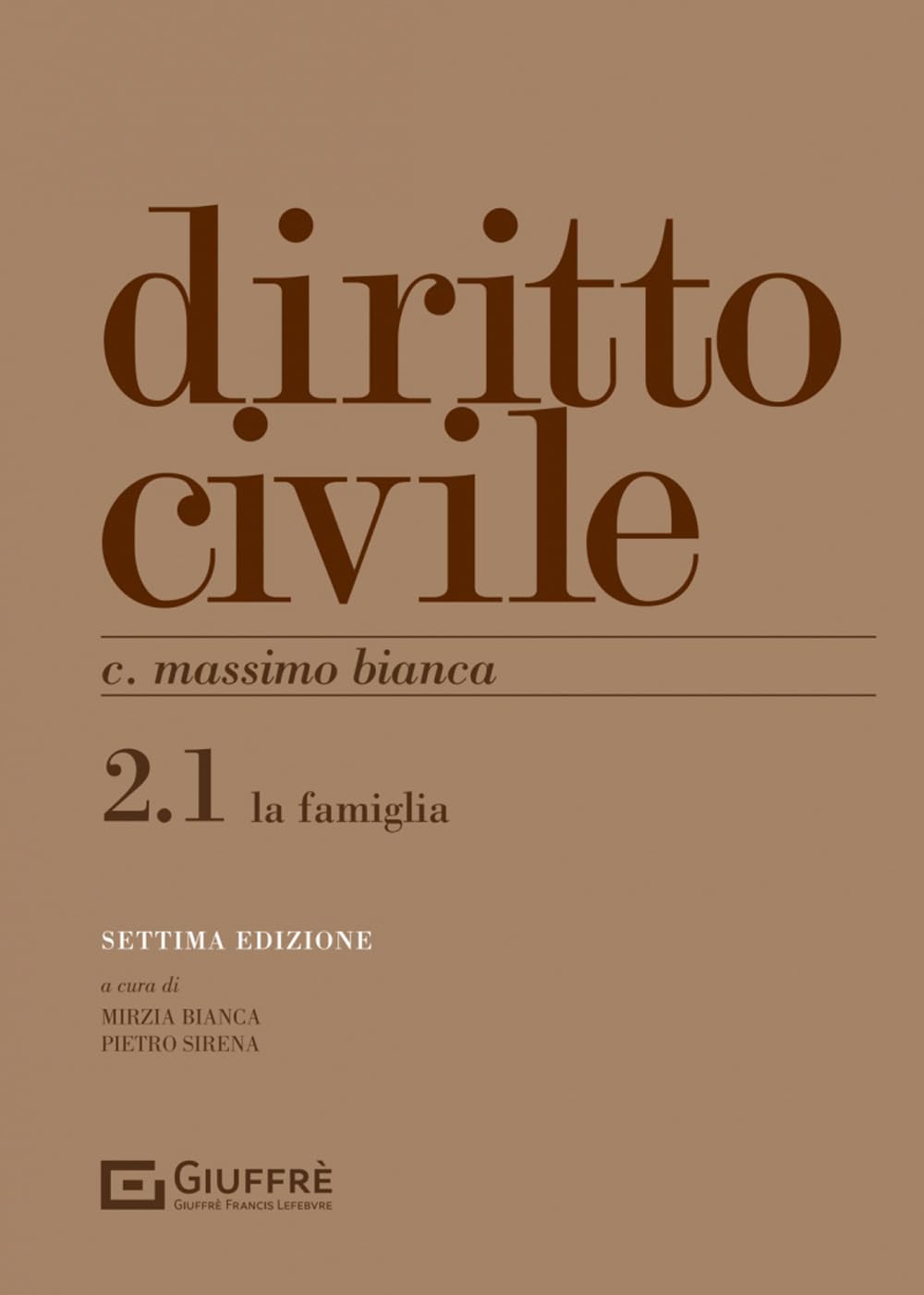 Diritto civile. La famiglia (Vol. 2)