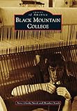  Black Mountain College (Images of America) (English Edition)