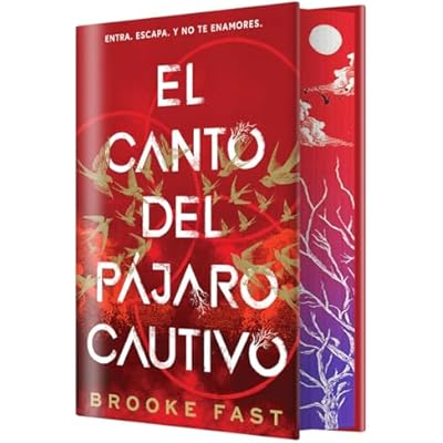 El canto del p&aacute;jaro cautivo (EDICI&Oacute;N ESPECIAL LIMITADA)