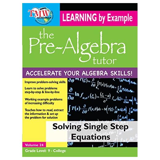 Pre-Algebra Tutor: Learning By Example - Solving Single Step Equations