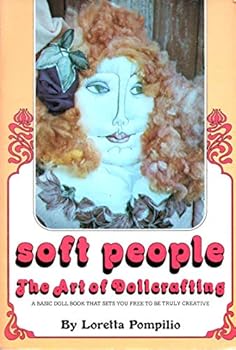 Paperback Soft people: The art of dollcrafting Book