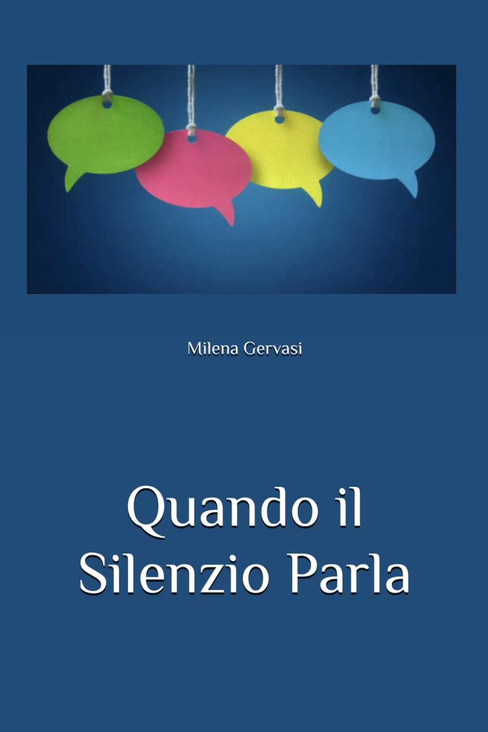 Quando il Silenzio Parla