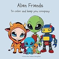Alien Friends (The Friends Collection) 1967654050 Book Cover