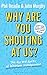 Why are you shouting at us?: The dos and don'ts of behaviour management