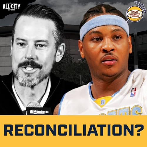 Will Carmelo Anthony & the Denver Nuggets Finally Reconcile? | DNVR Nuggets Podcast Podcast Por arte de portada