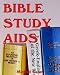 Bible Study Aids: Tools that Will Enrich Your Study of God's Word