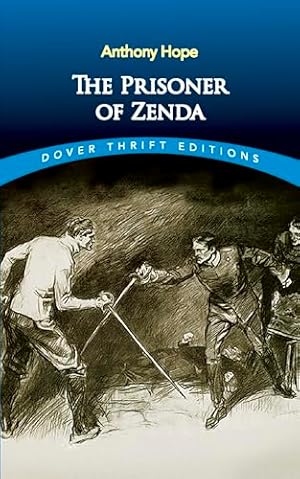 Book cover The Prisoner of Zenda (Dover Thrift Editions: Classic Novels)