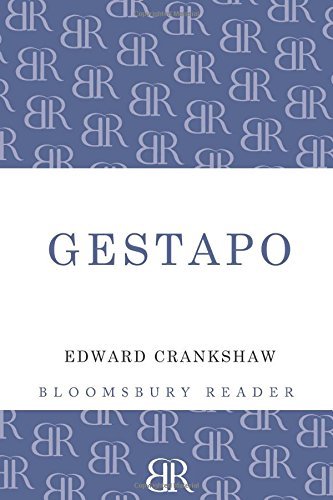 Image of Gestapo (Bloomsbury Reader) by Edward Crankshaw (2013-05-23)
