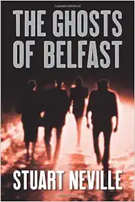 The Ghosts of Belfast (The Belfast Novels) book cover