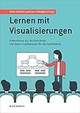  Lernen mit Visualisierungen: Erkenntnisse aus der Forschung und deren Implikationen für die Fachdidaktik