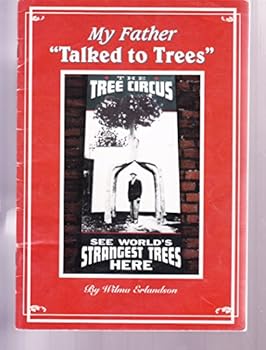 Paperback My father "talked to trees" Book