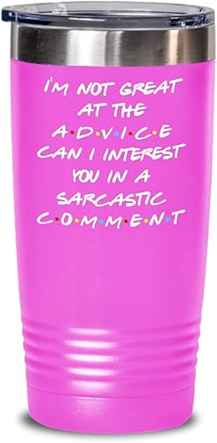 Friends Theme Tumbler for Bestfriend or Coworker Im Not Great At The Advice Can I Interest You in a Sarcastic Comment 20 or 30oz Powder Coated disponible en Yaxa Guatemala