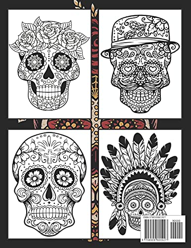 Sugar Skull Coloring Book: A Coloring Book for Adults Featuring Fun Day of the Dead Sugar Skull Desi