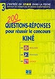  L\'entrée en IFMK dans la poche : 200 questions-réponses pour réussir le concours kiné. Biologie, physique , chimie
