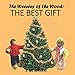 Produktbild The Weenies of the Wood: THE BEST GIFT (The Weenies of the Wood Adventures)