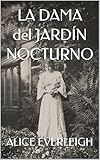 noctunoir pokestrat  LA DAMA DEL JARDÍN NOCTURNO