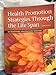 Health Promotion Strategies Through the Life Span (8th Edition)