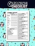 Cleaning Checklist: A Comprehensive Cleaning Checklist Planner For A Spotless Home Featuring Daily Weekly And Monthly House Cleaning Schedule For Penguin Lover (Cleaning Checklist Notepad) – Vol - 62
