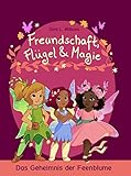  Freundschaft, Flügel und Magie: Das Geheimnis der Feenblume