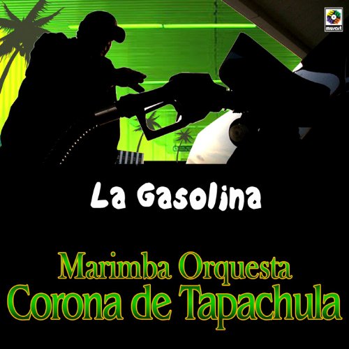 La Gasolina Marimba Orquesta Corona De Tapachula Digital