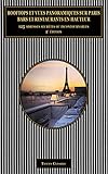 Rooftops et vues panoramiques sur Paris. Bars et restaurants en hauteur.: 125 adresses secrètes ou incontournables (2e édition) (French Edition)