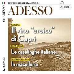 Couverture de ADESSO Audio - Il vino "eroico" di Capri. 10/2017