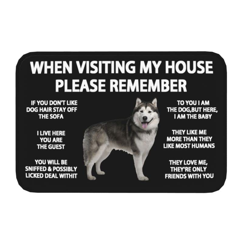 Amazon.com: When Visiting My House Please Remember Siberian Husky