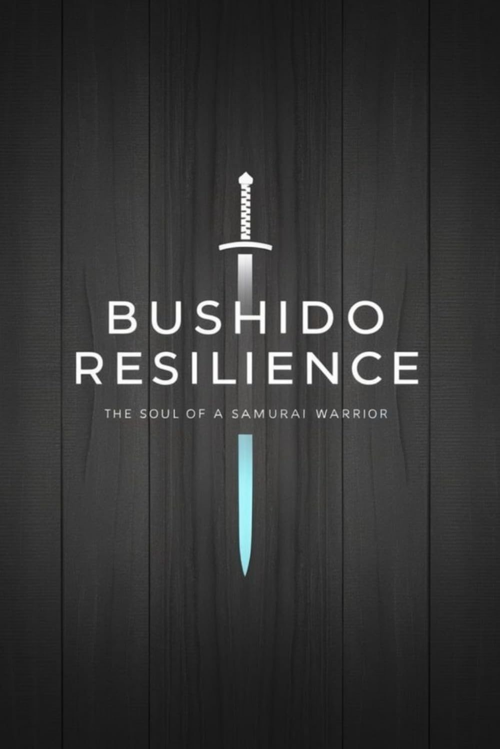 Bushido Resilience: The Soul of a Samurai Warrior