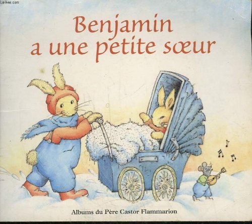 Buy Benjamin a une petite soeur Book Online at Low Prices in India