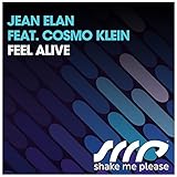  Feel Alive (feat. Cosmo Klein) [Dachstuhl Remix]