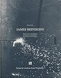  James Reineking, Zehn Autoren zu zehn Skulpturen, Mit vielen Abb.,