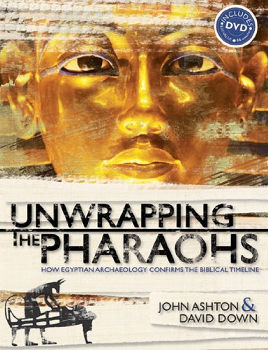 Unwrapping the Pharaohs: How Egyptian Archaeology Confirms the Biblical Timeline