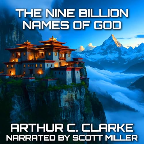 The Nine Billion Names Of God by Arthur C. Clarke