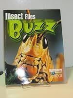 The Insect Files: Buzz (Discovery Channel School Science Collections) 1587380048 Book Cover