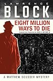  Eight Million Ways to Die (Graphic Novel)
