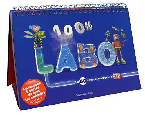 Télécharger 100 % labo: Les 50 meilleures expériences d'Images Doc Gratuit